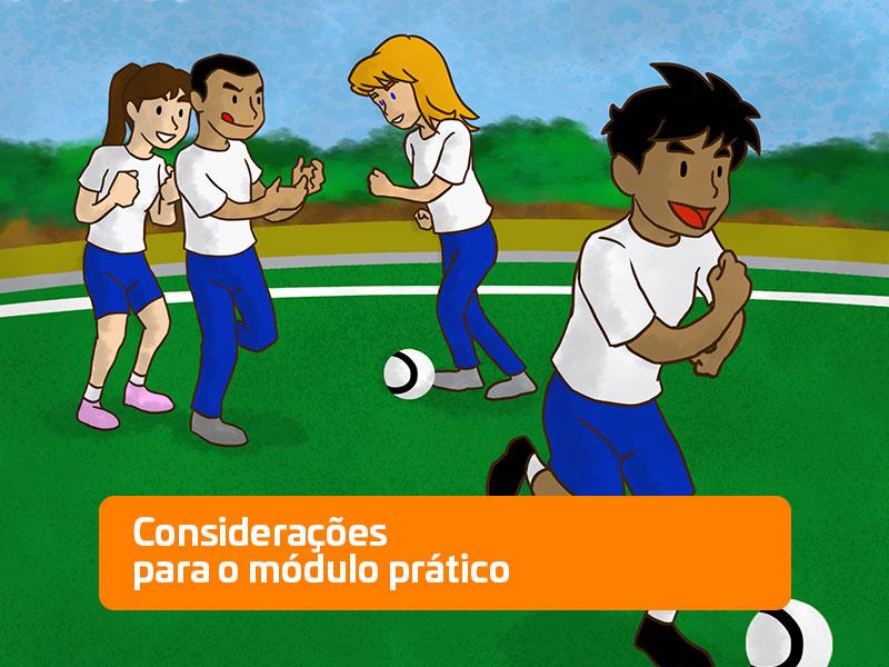 Leia com atenção as considerações para o módulo prático.